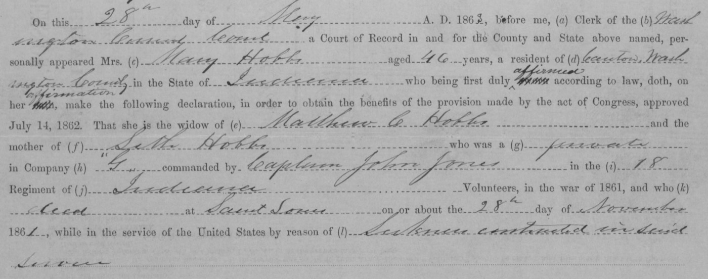 Handwritten entries on a printed Mother's Declaration for Army Pension: Mrs. Mary Hobbs, aged 46, of Canton, widow of Matthew C. Hobbs and mother of Seth Hobbs, private in Company G, 18th Indiana Volunteers, who died at Saint Louis on or about November 28, 1861, by reason of sickness contracted in said service.