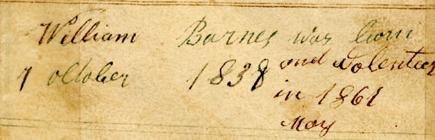 Handwritten birth entry: William Barnes was born 1 or 7 October 1838, with a later addition: and Volenteer in 1861 May.