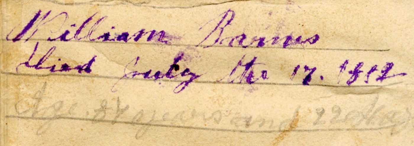 Purple ink: William Barnes Died July the 17. 18?2. Faint pencil below: Age 8? years and 22 days.