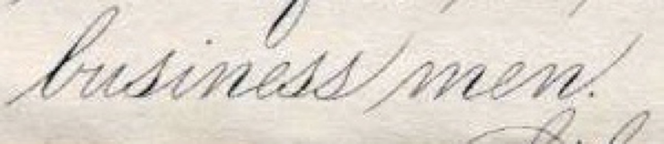The words business men in Spencerian script