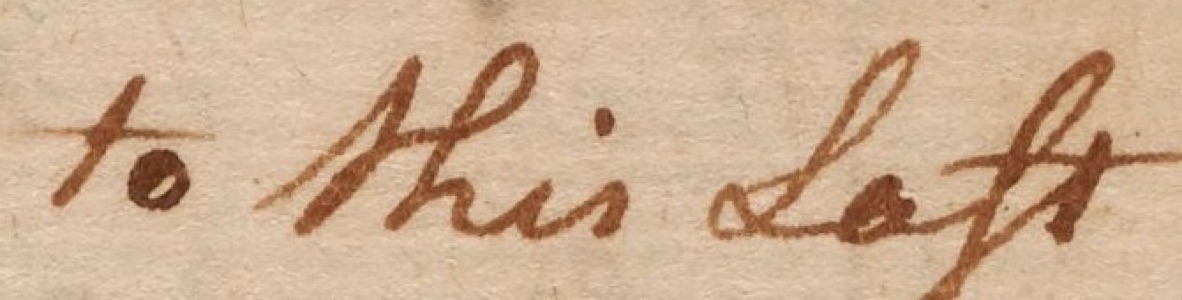 Handwritten words to this last, with a round s ending this and a long s inside last