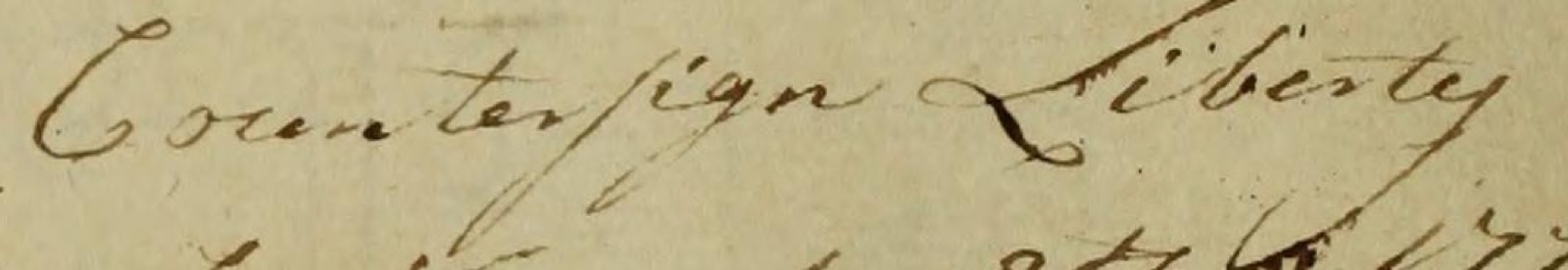 Handwritten Countersign Liberty with a long s in Countersign