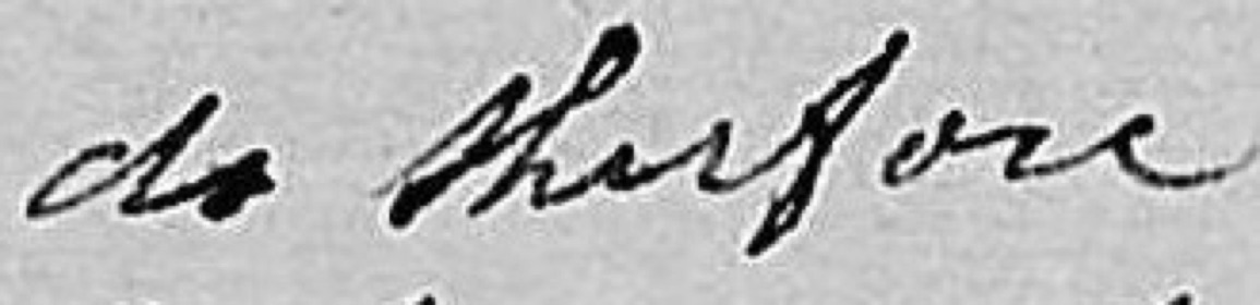Handwritten words from an 1812 will: do followed by a longer word with a tall letter in the middle