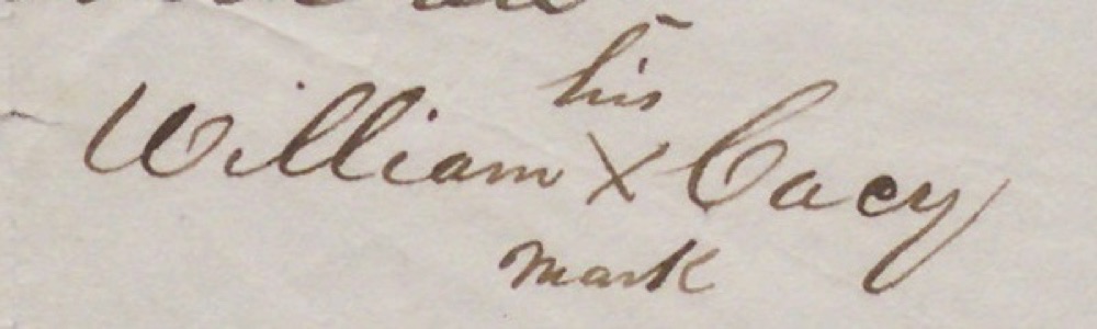 Signature William his X mark Cary