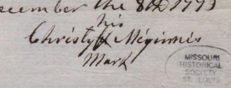 Signature Christy his mark McGinnis below a date December the 8th 1779