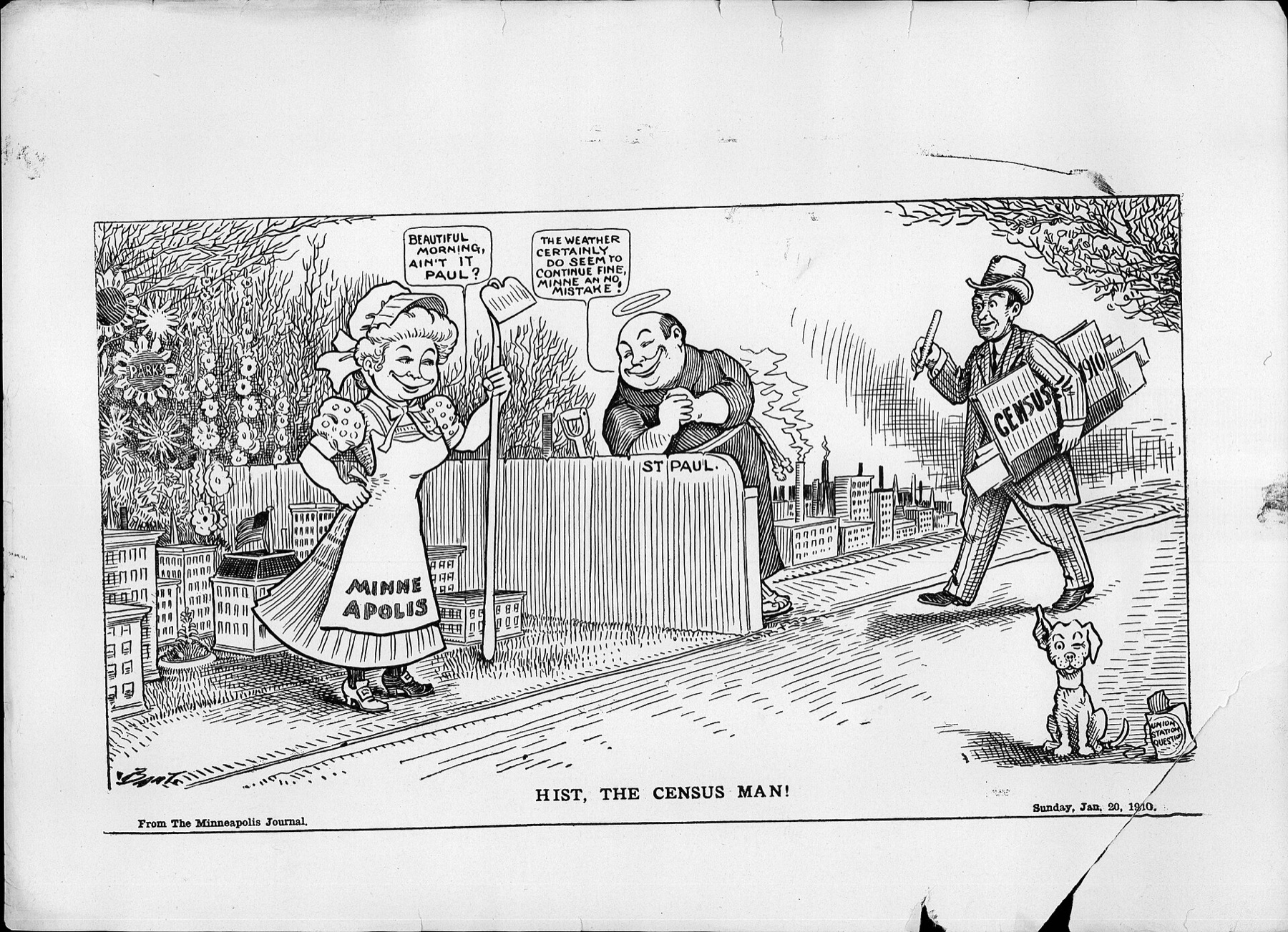 A 1910 newspaper cartoon titled Hist, the Census Man!: Minneapolis, drawn as a smiling woman with a hoe, and St. Paul, drawn as a man leaning on a fence, make small talk as a census taker with a pencil and papers marked Census 1910 walks up to them