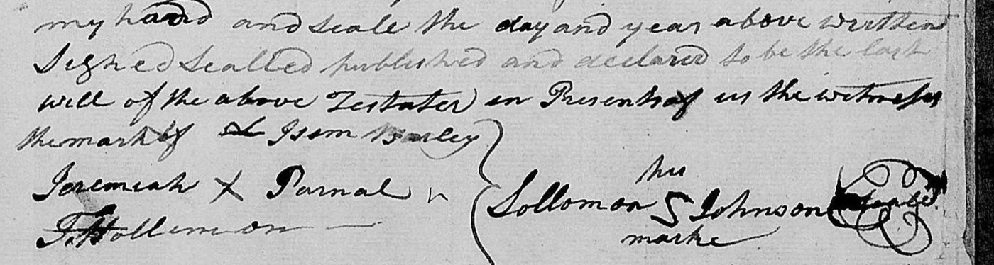 Bottom of a handwritten will: Signed sealed published and declared ... in presence of us the witnesses; witnesses Isom Bailey, Jeremiah Parnal with an X, F. Hollimon; on the right Sollomon Johnson with a mark between the names and the words his marke