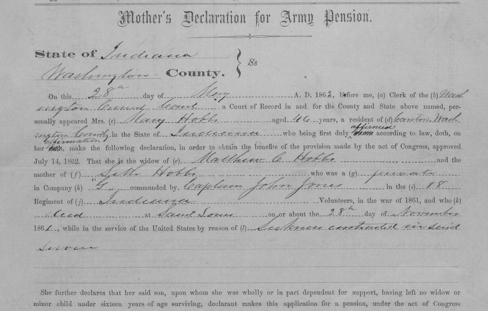Top of a printed Mother's Declaration for Army Pension, Washington County, Indiana: on the 28th day of May, Mrs. Mary Hobbs, aged 46, of Canton, affirmed, widow of Matthew C. Hobbs and mother of Seth Hobbs, private in Company G, 18th Indiana Volunteers, who died at Saint Louis on or about the 28th of November 1861