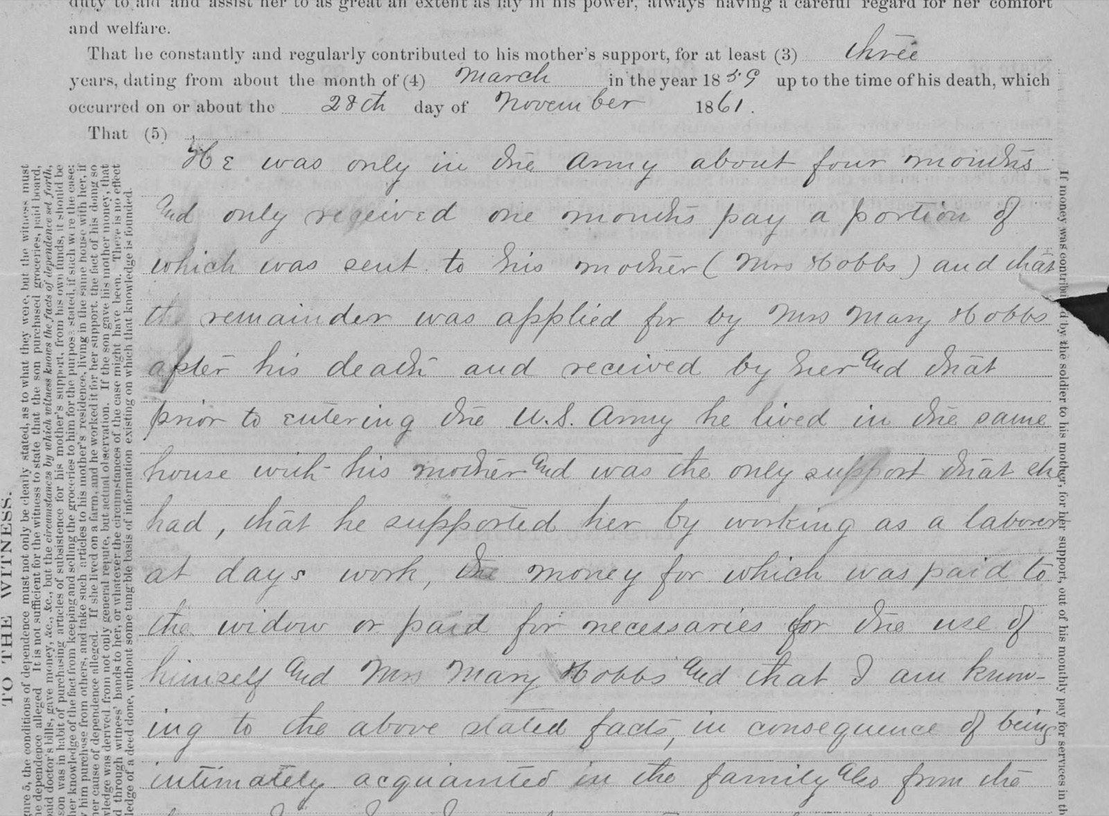 Handwritten affidavit on a printed form: He was only in the Army about four months and only received one month's pay, a portion of which was sent to his mother, and prior to entering the U.S. Army he lived in the same house with his mother and supported her by working as a laborer at days work