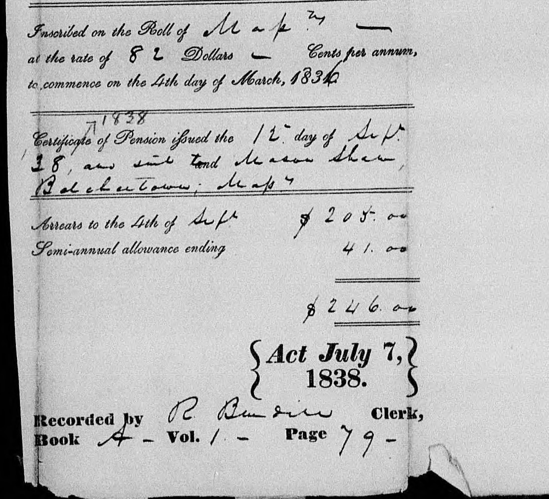 Lower half of a printed pension certificate form filled in by hand: inscribed on the roll of Massachusetts at the rate of 82 dollars per annum to commence on the 4th day of March 1836; certificate issued the 12th day of September 1838; arrears to the 4th of September $205, semi-annual allowance $41, total $246; Act July 7, 1838.